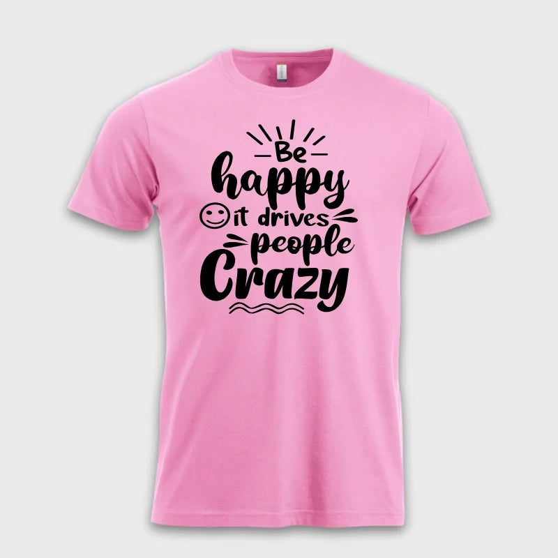 Be happy - it drives people crazy ☺️ Rosa