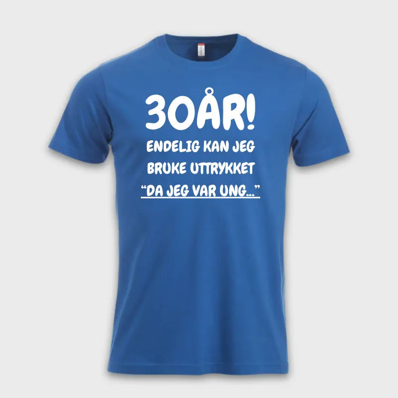 30-ÅRS GAVE – Endelig kan jeg si "Da jeg var ung…" Blå