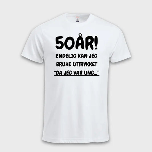 50 ÅRS GAVE – Endelig kan jeg si "Da jeg var ung…" Hvit
