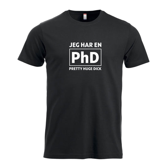 Jeg har en PhD - tskjorte