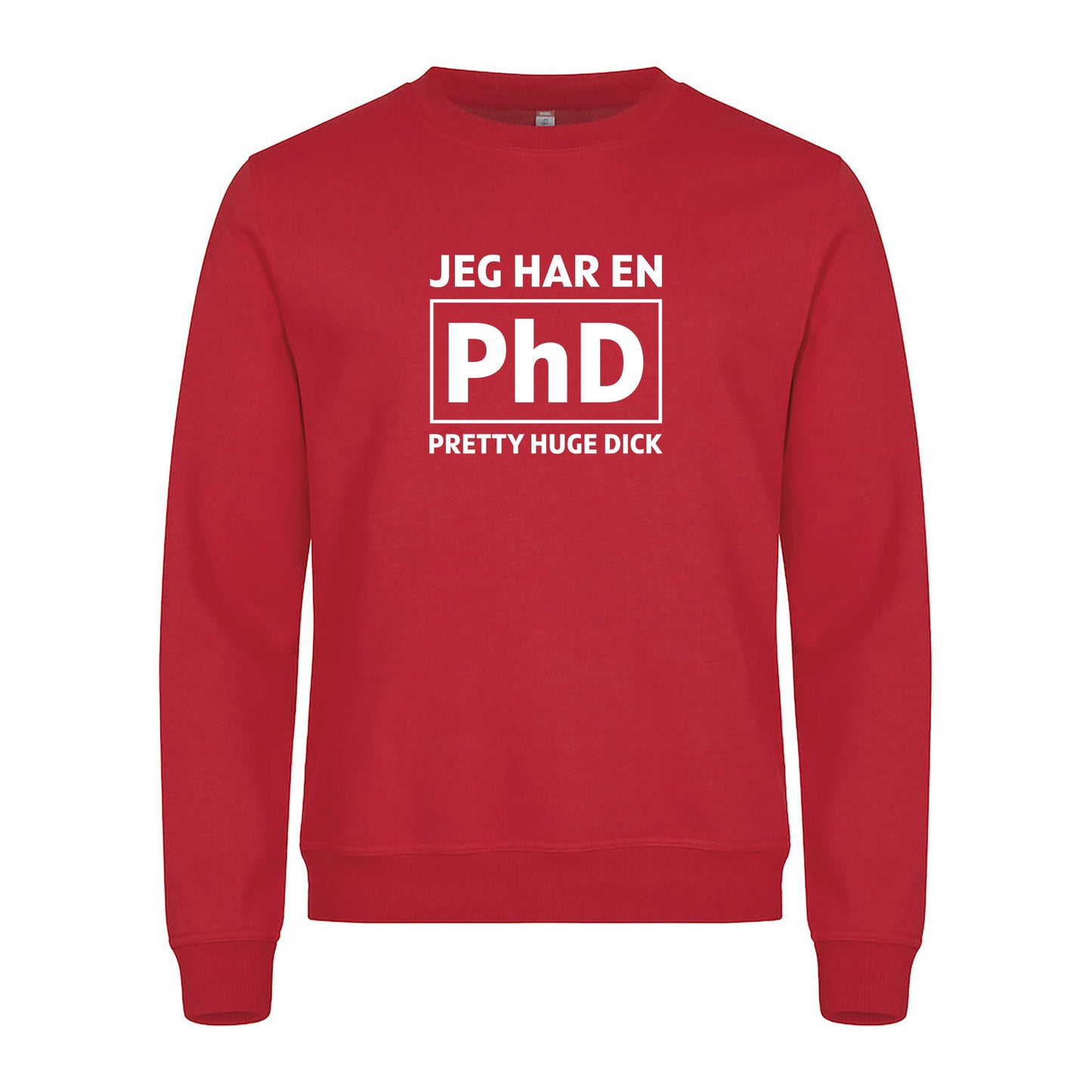 Jeg har en PhD - genser