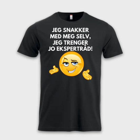 JEG SNAKKER MED MEG SELV, JEG TRENGER JO EKSPERTRÅD! Sort